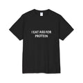 Core Cotton Tee “I eat ass for protein”
